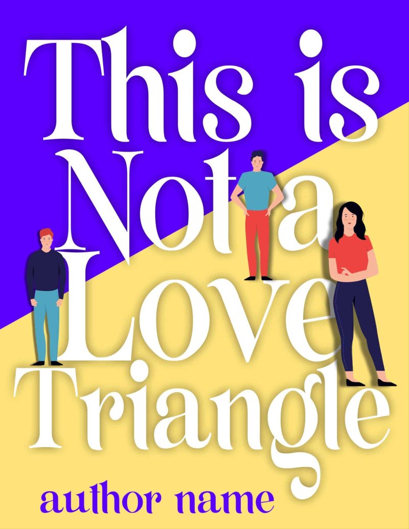 This is Not a Love Triangle (Or your title here)