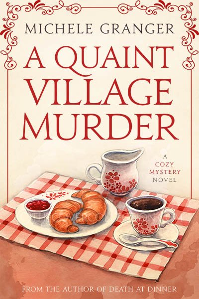 A QUAINT VILLAGE MURDER